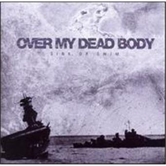 Over My Dead Body-Sink Or Swim - 1